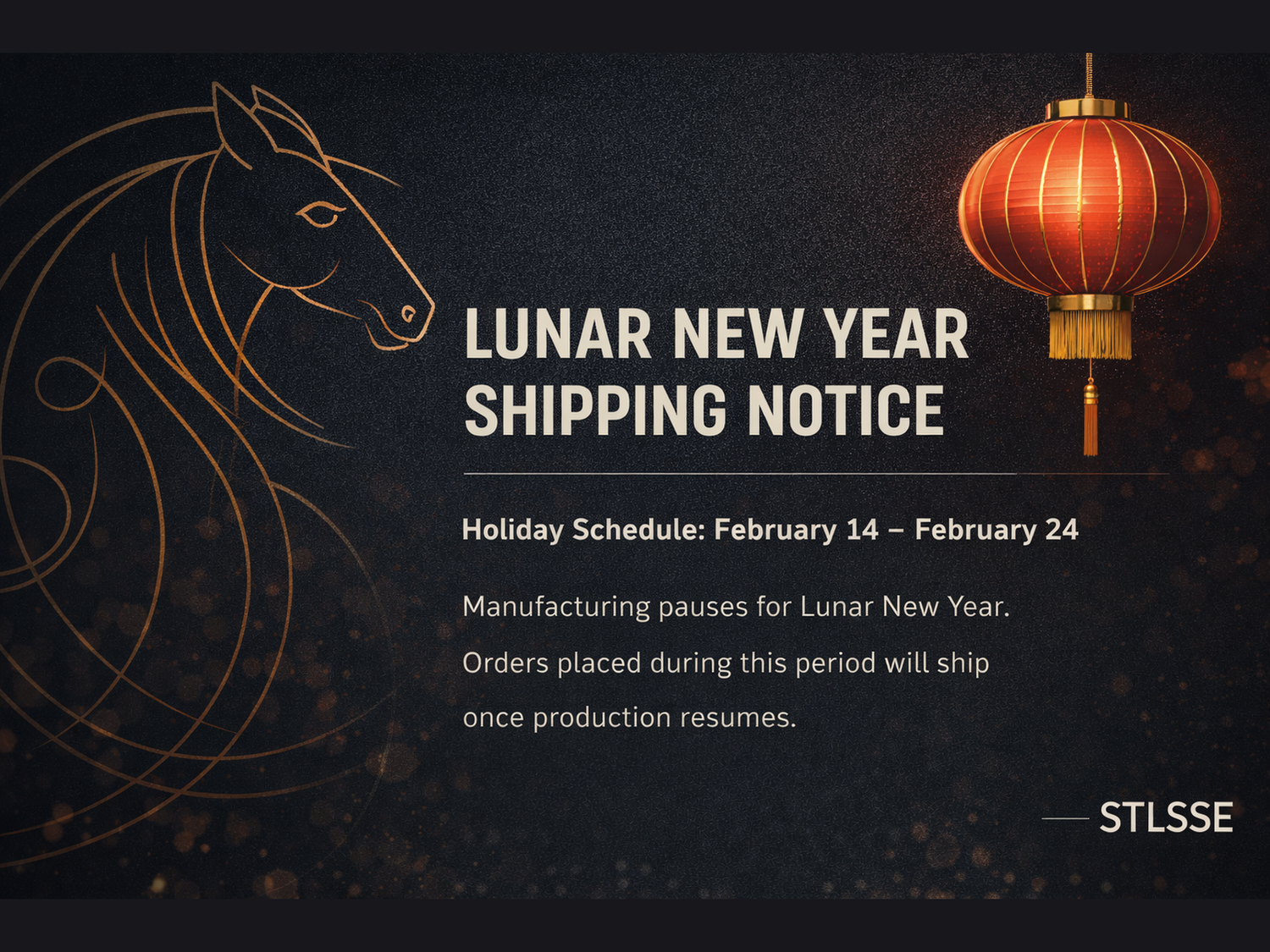 Lunar New Year Shipping Notice | Stlsse